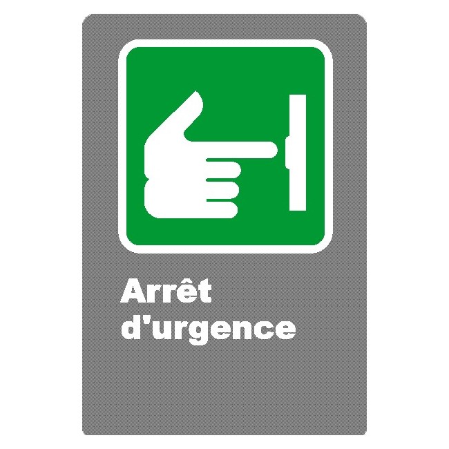 French CSA "Emergency Stop" sign in various sizes, shapes, materials & languages + optional features