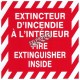 Bilingual self-adhesive vinyl "Extincteur d'incendie à l'intérieur Fire extinguisher inside" fire safety sign