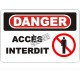 French OSHA “Danger No Trespassing” sign in various sizes, materials, languages & optional features