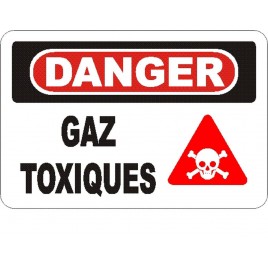 French OSHA “Danger Toxic Fumes” sign in various sizes, materials, languages & optional features