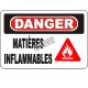 French OSHA “Danger Flammable Material” sign in various sizes, materials, languages & optional features
