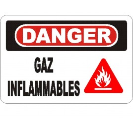 French OSHA “Danger Flammable Gas” sign in various sizes, materials, languages & optional features