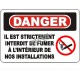 French OSHA “Danger Smoking Prohibited at Any Time” sign in various sizes, materials, languages & optional features
