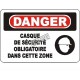 Affiche OSHA «Danger Casque de sécurité obligatoire dans cette zone» en français: langues, options, formats & matériaux variés