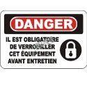 French OSHA “Danger Use Lockout Device Before Maintenance” sign in various sizes, materials, languages & optional features