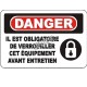 French OSHA “Danger Use Lockout Device Before Maintenance” sign in various sizes, materials, languages & optional features