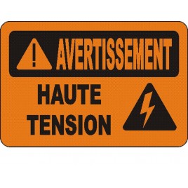 Affiche OSHA «Avertissement Haute tension» en français: langues, options, formats & matériaux variés