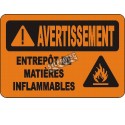 French OSHA “Warning Storage Area Flammable Material” sign in various sizes, materials, languages & optional features
