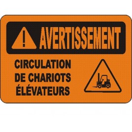 Affiche OSHA «Avertissement Circulation de chariots élévateurs» en français: langues, options, formats & matériaux variés