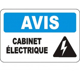 French OSHA “Notice Electrical Panel” sign in various sizes, materials, languages & optional features