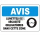 Affiche OSHA «Avis Lunettes de sécurité obligatoires dans cette zone» en français: langues, options. formats & matériaux variés