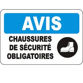 Affiche OSHA «Avis Chaussures de sécurité obligatoires» en français: langues, options, formats & matériaux variés