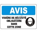French OSHA “Notice Faceshield Mandatory in this Area” sign in various sizes, materials, languages & optional features
