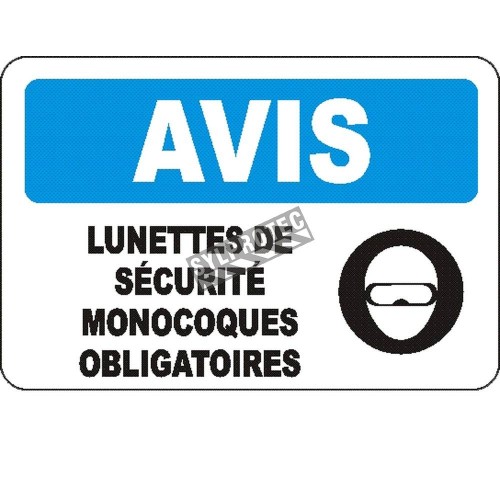 French OSHA “Notice Safety Goggles Mandatory” sign in various sizes, materials, languages & optional features