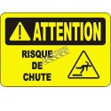 French OSHA “Caution Fall Hazard” sign in various sizes, materials, languages & optional features