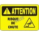 Affiche OSHA «Attention Risque de chute» en français: langues, options, formats & matériaux variés