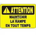 French OSHA “Caution Hold on to the Handrail” sign in various sizes, materials, languages & optional features