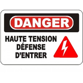 Affiche OSHA «Danger Haute tension Défense d’entrer» en français: langues, options, formats & matériaux variés