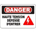Affiche OSHA «Danger Haute tension Défense d’entrer» en français: langues, options, formats & matériaux variés