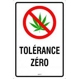 Zero tolerance sign for cannabis, two materials available: aluminum or adhesive window decal.