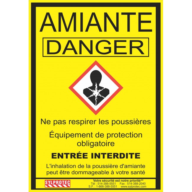 Affiche réglementaire et obligatoire pour les chantiers où il y a de l’amiante au Québec. 14"x18.5". En français seulement.