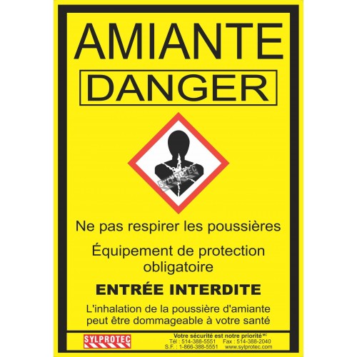 Statutory & compulsory sign for Quebec construction sites involving asbestos related activities. 14"x18.5". Only in French.