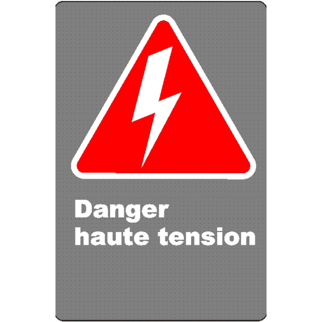 French CSA "Danger High Tension" sign in various sizes, shapes, materials & languages + options