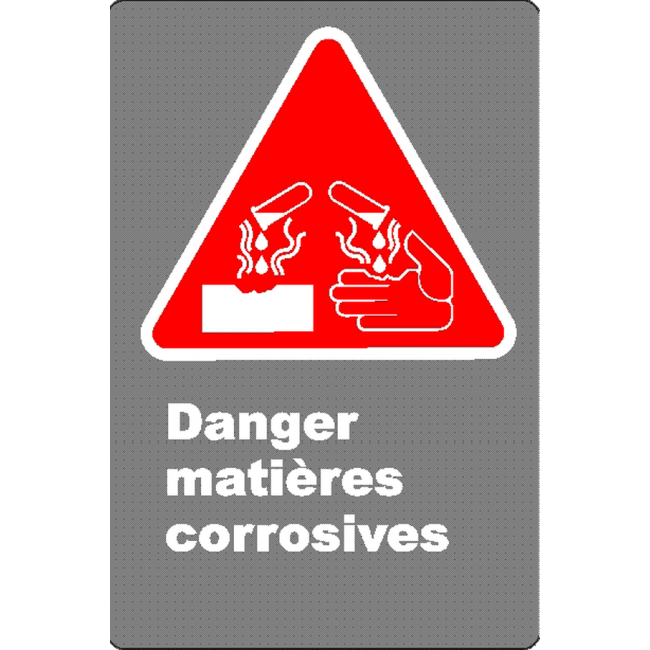 Affiche CSA «Danger matières corrosives» en français: divers formats, matériaux & langues + options