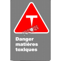 French CDN "Danger Toxic Substances" sign in various sizes, materials & languages + options