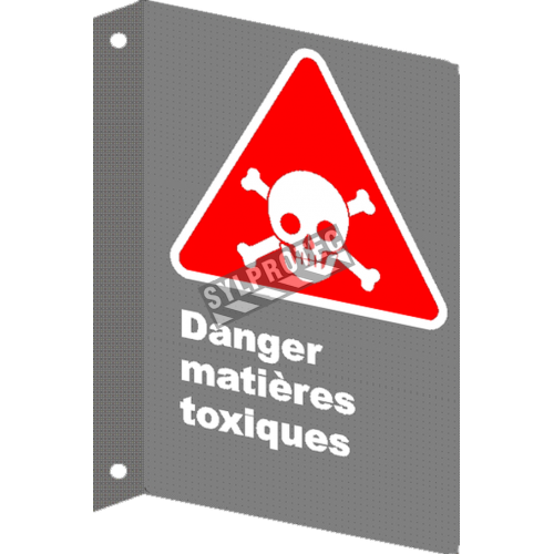 Affiche CSA «Danger matières toxiques» en français: divers formats, matériaux &amp; langues + options