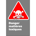 Affiche CDN «Danger matières toxiques» en français: divers formats, matériaux & langues + options