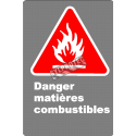 Affiche CDN «Danger matières combustibles» en français: divers formats, matériaux & langues + options