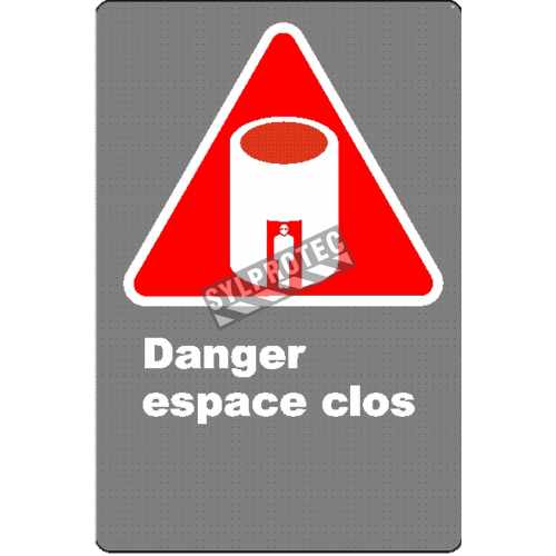 French CSA "Danger Confined Space" sign in various sizes, shapes, materials & languages + options