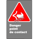 Affiche CSA «Danger point de contact» en français: langue, format & matériau divers + options