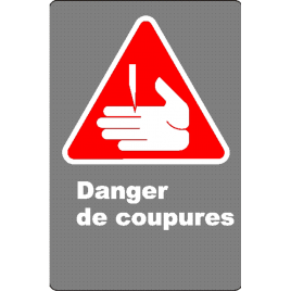 French CSA "Danger Cutting Hazard" sign in various sizes, materials & languages + options