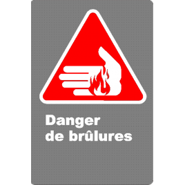 French CSA "Danger Burning Hazard" sign in various sizes, materials & languages + options