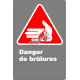 Affiche CSA «Danger de brûlures» en français: langue, format & matériau divers + options