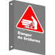French CSA "Danger Burning Hazard" sign in various sizes, materials & languages + options