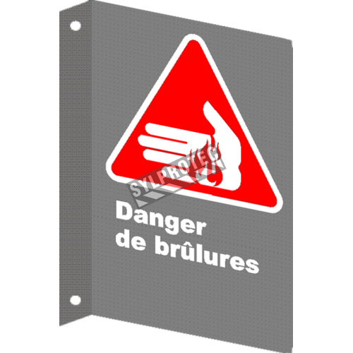 French CSA &quot;Danger Burning Hazard&quot; sign in various sizes, materials &amp; languages + options
