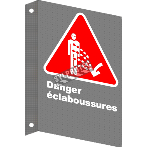 Affiche CSA «Danger d’éclaboussures» en français: langue, format &amp; matériau divers + options