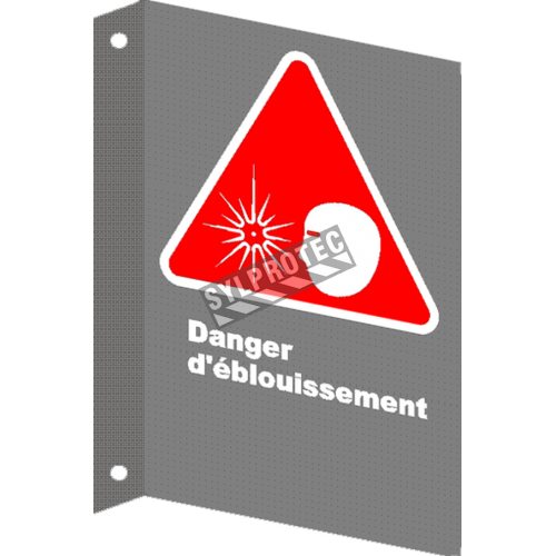 Affiche CSA «Danger d’éblouissement» en français: langue, format &amp; matériau divers + options