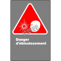 Affiche CDN «Danger d’éblouissement» en français: langue, format & matériau divers + options