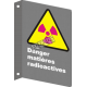 French CSA "Danger Radioactive Hazard" sign in various sizes & materials + options