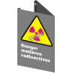 Affiche CSA «Danger matières radioactives» en français: format & matériau divers + options