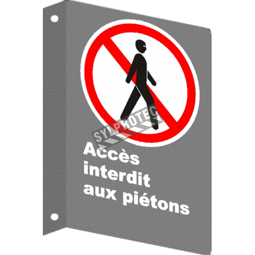 French CSA &quot;No Entry to Pedestrians&quot; sign in various sizes, shapes, materials &amp; languages + optional features