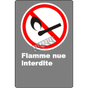 Affiche CDN «Flamme nue interdite» de langue française : formats variés, matériaux divers, d’autres langues & options