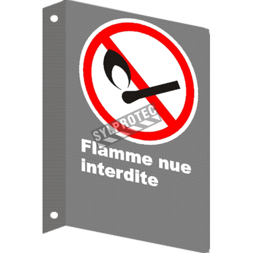 Affiche CSA « Flamme nue interdite » de langue française : formats variés, matériaux divers, d’autres langues &amp; options
