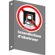 Affiche CSA « Interdiction d’obstruer » de langue française : formats variés, matériaux divers, d’autres langues & options