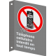 French CSA "Cell Phone Use Prohibited At All Times" sign in various sizes, shapes, materials & languages + optional features