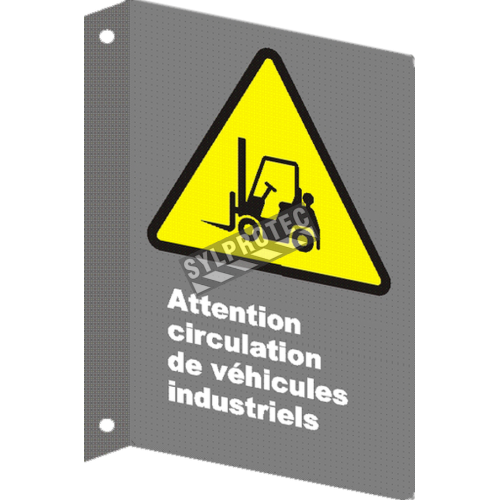 French CSA &quot;Caution Industrial Vehicles Traffic&quot; sign in various sizes, materials &amp; languages + optional features